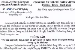 Công an Bắc Ninh tìm bị hại và người có quyền lợi, nghĩa vụ liên quan vụ án